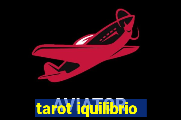 tarot iquilibrio